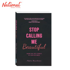 Stop Calling Me Beautiful by Phylicia Masonheimer - Trade...