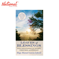 Loaves of Blessings by Msgr. Manuel Gabriel Garcia -...