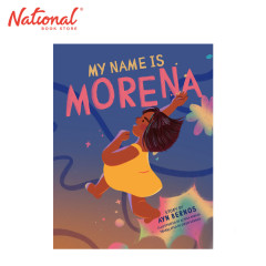 My Name Is Morena By Ayn Bernos - Trade Paperback - Storybooks for Kids
