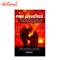 Fire & Justice by Judge Grandis Rem Manalabe and FO3...