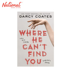 Where He Can't Find You by Darcy Coates - Trade Paperback - Teens Fiction