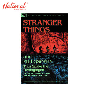 Stranger Things and Philosophy: Thus Spake the Demogorgon by Andrew Winters - Trade Paperback