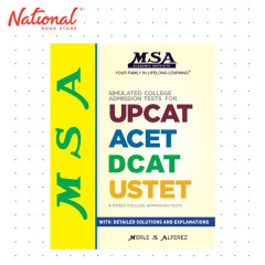 MSA Simulated College Admission Tests for UPCAT, ACET, DCAT, USTET by Merle S. Alferez
