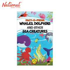 Fact-O-Pedia Whales, Dolphins And Other Sea Creatures -...