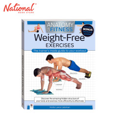 Anatomy of Fitness: Weight-Free Exercises by Hollis Lance...