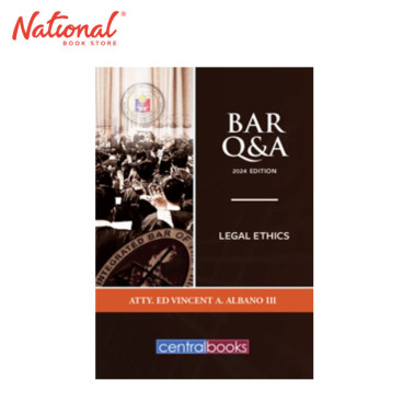 Bar Q & A: Legal Ethics (2024) by Atty. Ed Vincent Albano III - Trade Paperback - Academic