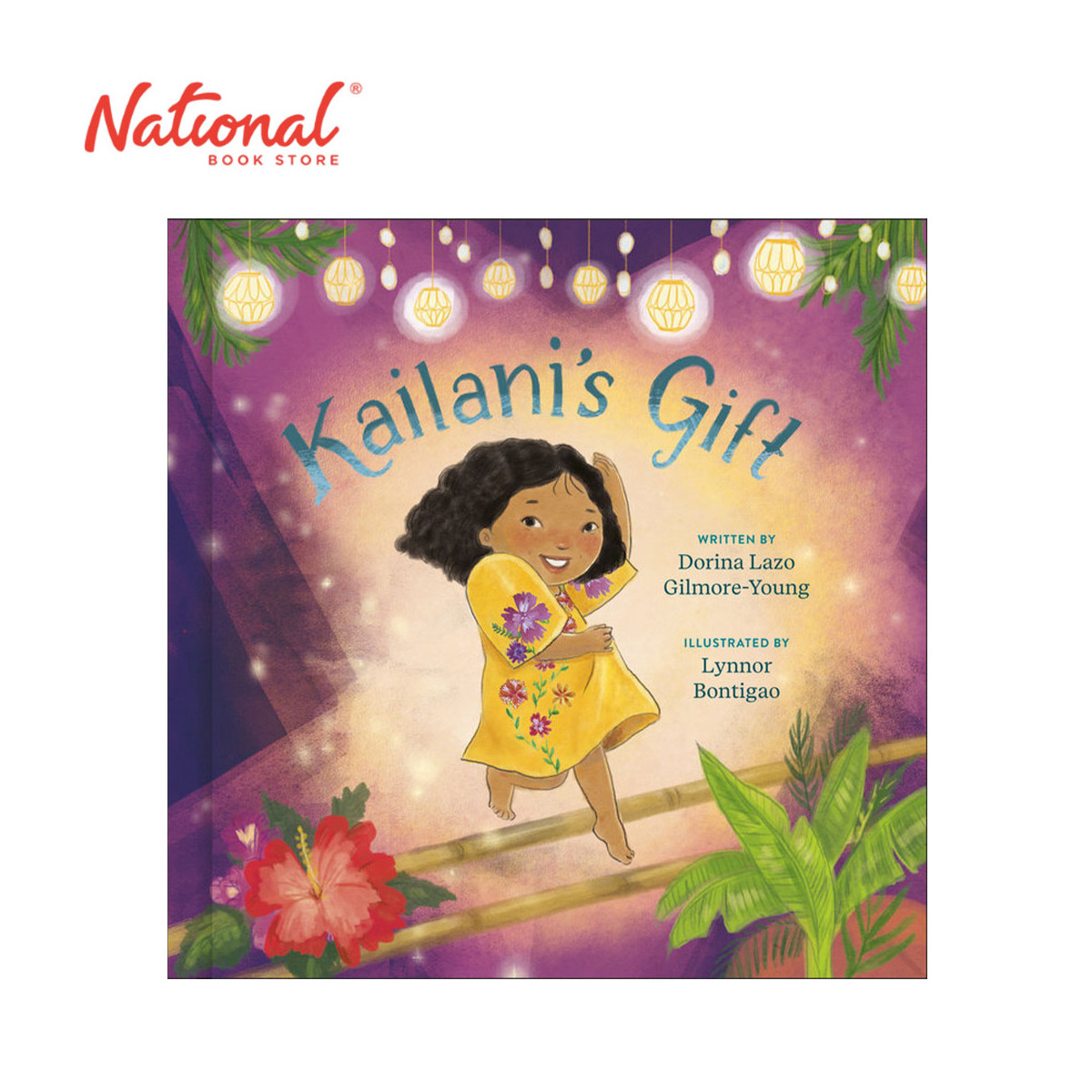 *PRE-ORDER* Kailani's Gift by Dorina Lazo Gilmore-Young - Hardcover - Preschool Books