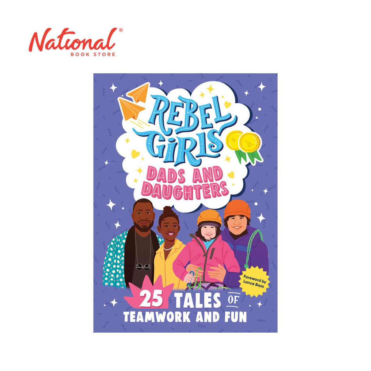 *PRE-ORDER* Rebel Girls Dads And Daughters: 25 Tales of Teamwork and Fun - Trade Paperback - Inspirational