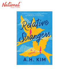 *PRE-ORDER* Relative Strangers: A Novel by Kim A.H. -...
