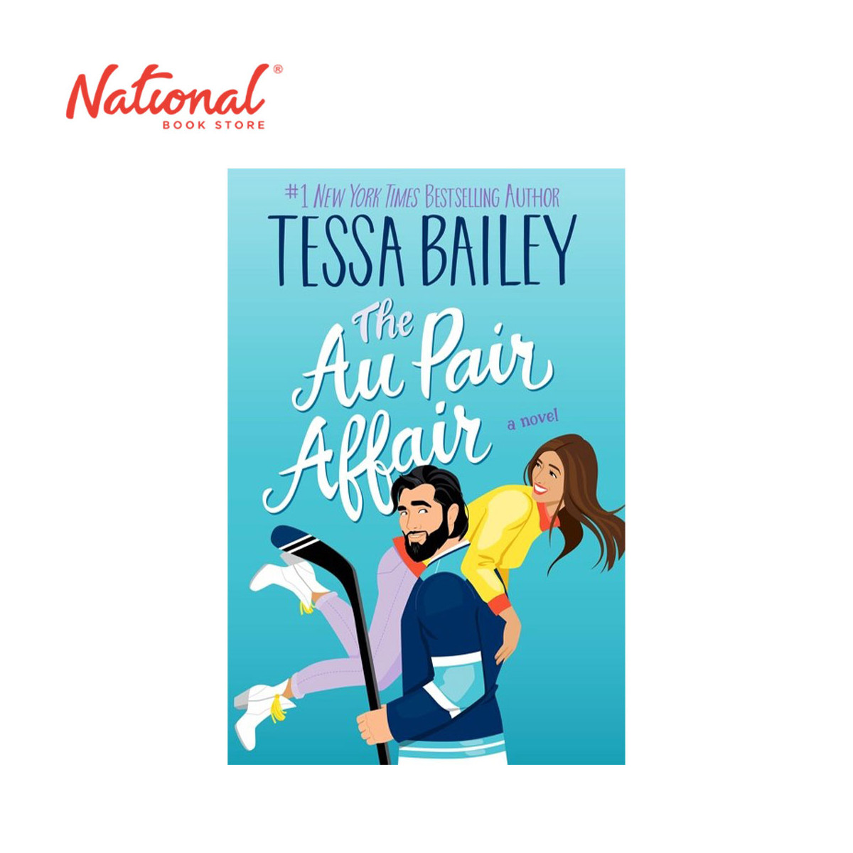 *PRE-ORDER* The Au Pair Affair by Tessa Bailey - Trade Paperback - Romance Fiction