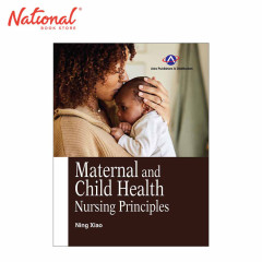Maternal and Child Health: Nursing Principles by Ning...