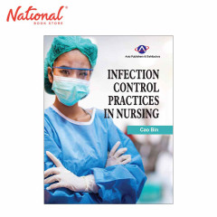 Infection Control Practices in Nursing by Cao Bin - Trade...