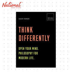 Think Differently: Open your mind. Philosophy for Modern Life by Adam Ferner - Trade Paperback