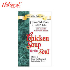 CHICKEN SOUP  FOR THE SOUL:STORIES TO OPEN THE HEART AND...