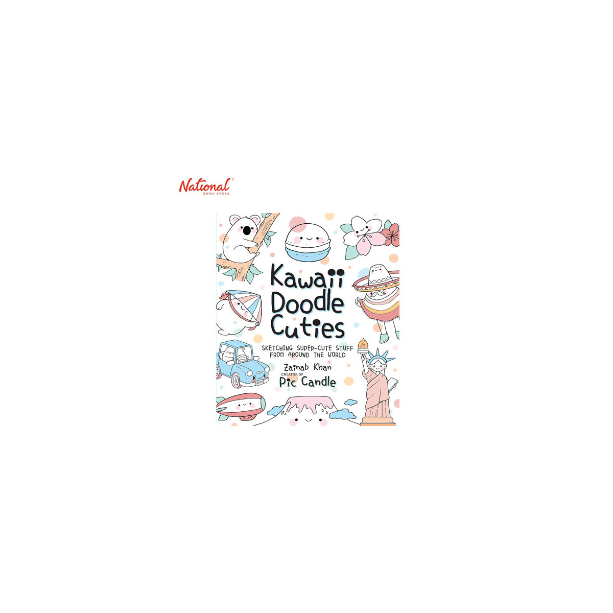 KAWAII DOODLE CUTIES: SKETCHING SUPER-CUTE STUFF FROM AROUND THE WORD