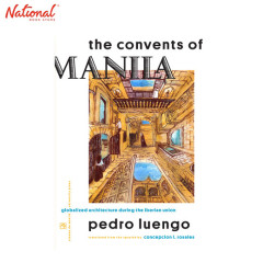 THE CONVENTS OF MANILA TRADE PAPERBACK