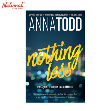NOTHING LESS BY ANNA TODD