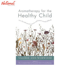 MD AROMATHERAPY FOR THE HEALTHY CHILD