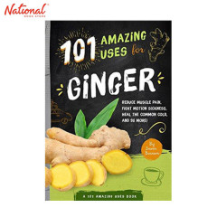 101 AMAZING USES FOR GINGER TRADE PAPERBACK