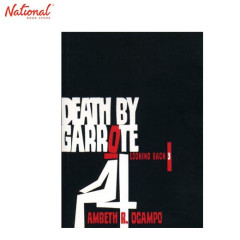 LOOKING BACK3 DEATH BY GARROTE