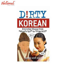 DIRTY KOREAN: EVERYDAY SLANG FROM TRADE PAPERBACK