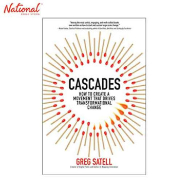 CASCADES: HOW TO CREATE A MOVEMENT THAT DRIVES TRANSFORMATIONAL CHANGE 1ST EDITION TRADE PAPERBACK