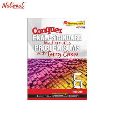CONQUER EXAM-STANDARD MATH PROBLEM SUMS WITH TERRY CHEW 6 TRADE PAPERBACK