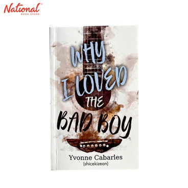 BOOKLAT001 WHY I LOVED THE BAD BOY MASS MARKET PAPERBACK CC