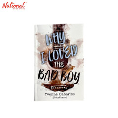 BOOKLAT001 WHY I LOVED THE BAD BOY MASS MARKET PAPERBACK CC