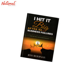 I HIT IT BIG TRADE PAPERBACK:  AFTER 40 BUSINESS FAILURES