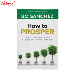 HOW TO PROSPER: LEARN A SIMPLE 5-POINT SYSTEM TO CHANGE...