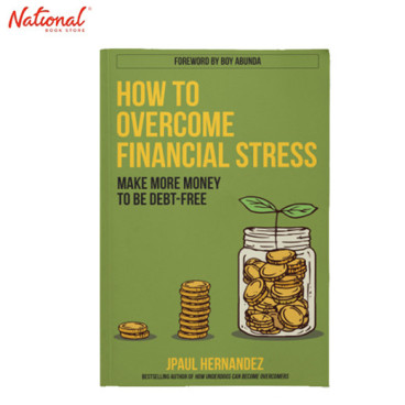 HOW TO OVERCOME FINANCIAL STRESS: TRADE PAPERBACK MAKE MORE MONEY TO BE DEBT-FREE