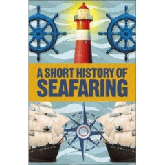 SHORT HISTORY OF SEAFARING TRADE PAPERBACK