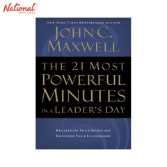 21 MOST POWERFUL MINUTES IN A LEADER'S DAY:  REVITALIZE...