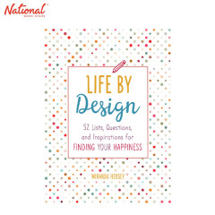 Life By Design: 52 Lists, Questions And Inspirations for...