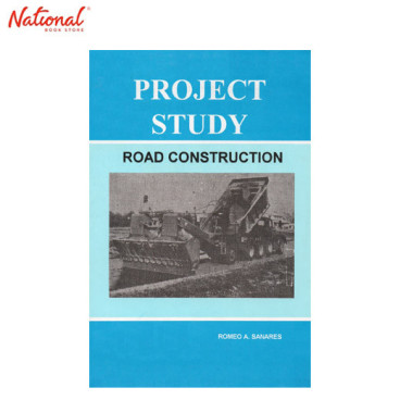 PROJECT STUDY ROAD CONSTRUCTION
