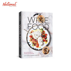 Wine Food : New Adventures in Drinking and Cooking Hardcover
