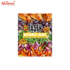 Tasty Every Day : All of the Flavor, None of the Fuss HARDCOVER
