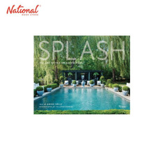 Splash : The Art of the Swimming Pool Hardcover