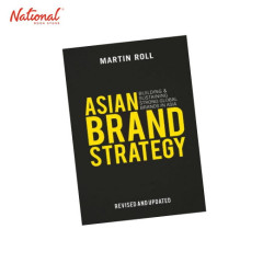 ASIAN BRAND STRATEGY: BUILDING AND SUSTAINING STRONG GLOBAL BRANDS IN ASIA HARDCOVER