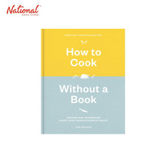 How to Cook Without a Book, Completely Updated and...