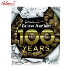 RIPLEY'S BELIEVE IT OR NOT!  100 YEARS HARDCOVER