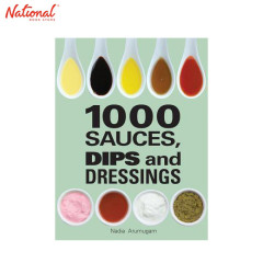 1000 SAUCES, DIPS AND DRESSINGS HARDCOVER