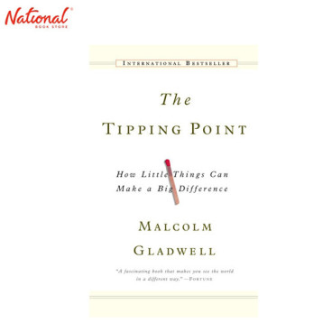 THE TIPPING POINT: HOW LITTLE THINGS CAN MAKE A BIG DIFFERENCE TRADE PAPERBACK