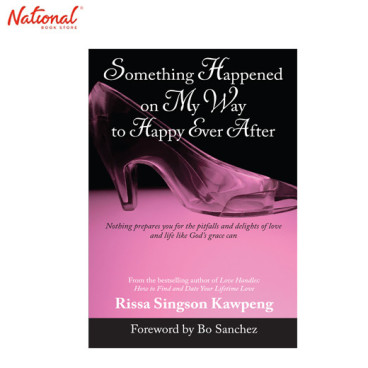 SOMETHING HAPPENED ON MY WAY TO HAPPY EVER AFTER TRADE PAPERBACK