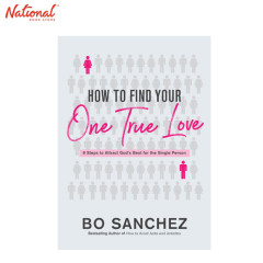 HOW TO FIND YOUR ONE TRUE LOVE TRADE PAPERBACK