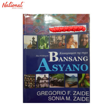 Kasaysayan Ng Mga Bansang Asyano 8Edition 2011 Trade Paperback by Gregorio Zaide