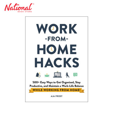 Work-From-Home Hacks:500+ Easy Ways Tp