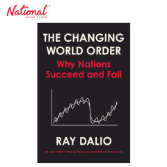 The Changing World Order: Why Nations Succeed and Fail...