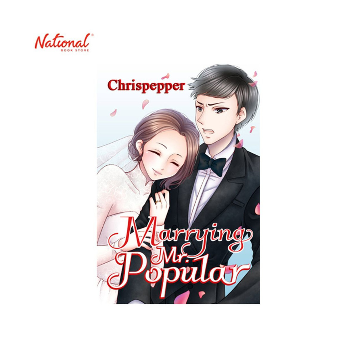 Marrying Mr. Popular Trade Paperback by Chris Pepper